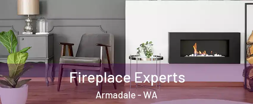  Fireplace Experts Armadale - WA