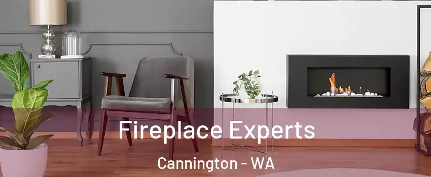 Fireplace Experts Cannington - WA