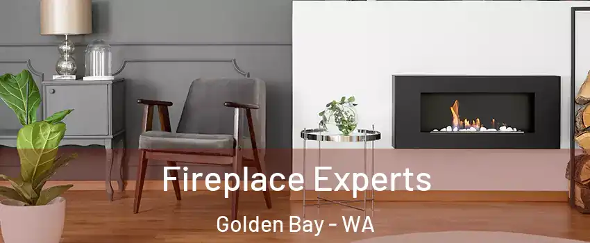 Fireplace Experts Golden Bay - WA