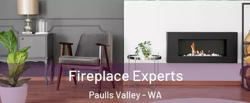 Fireplace Experts Paulls Valley - WA