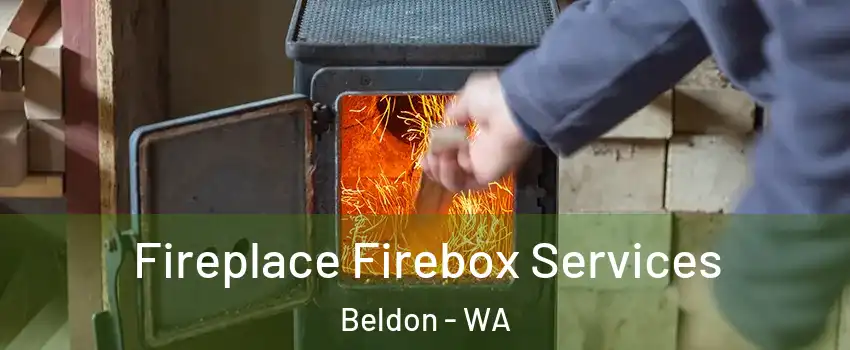 Fireplace Firebox Services Beldon - WA