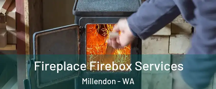 Fireplace Firebox Services Millendon - WA