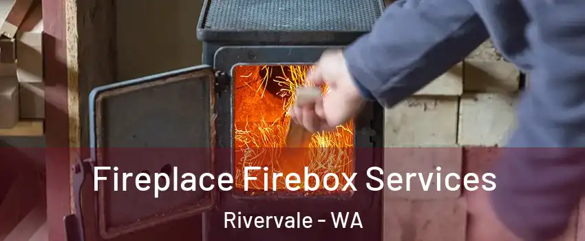 Fireplace Firebox Services Rivervale - WA