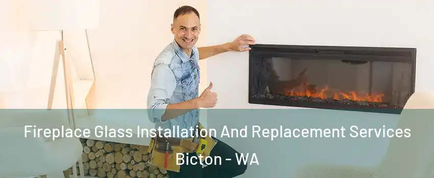 Fireplace Glass Installation And Replacement Services Bicton - WA