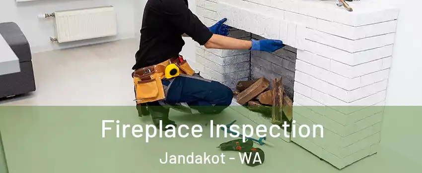Fireplace Inspection Jandakot - WA