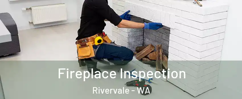 Fireplace Inspection Rivervale - WA