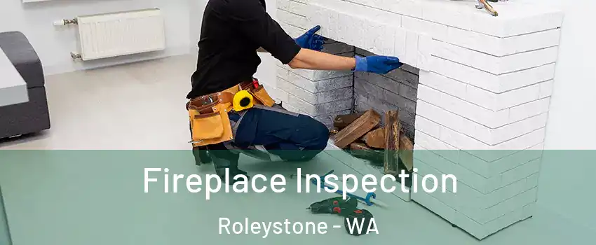 Fireplace Inspection Roleystone - WA