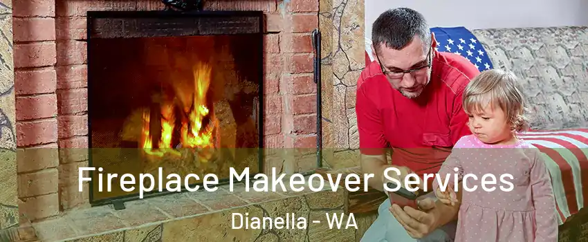 Fireplace Makeover Services Dianella - WA