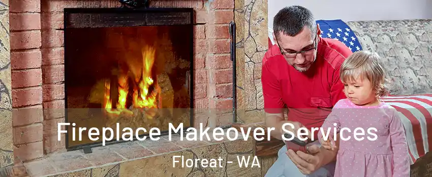 Fireplace Makeover Services Floreat - WA