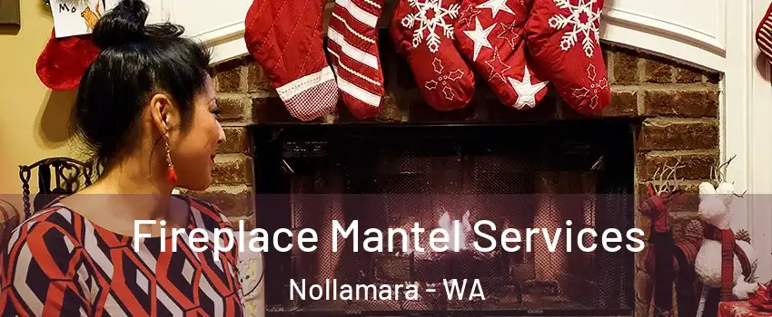 Fireplace Mantel Services Nollamara - WA