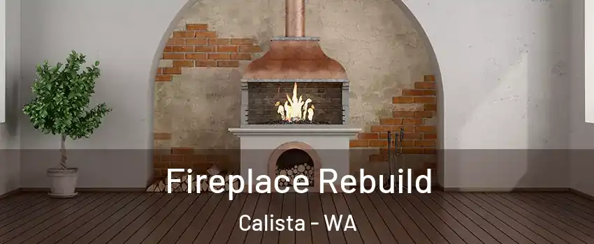 Fireplace Rebuild Calista - WA