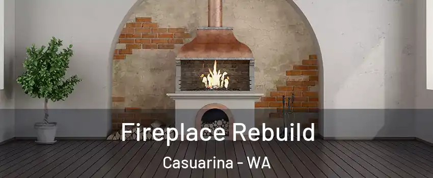 Fireplace Rebuild Casuarina - WA