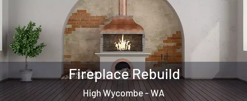 Fireplace Rebuild High Wycombe - WA
