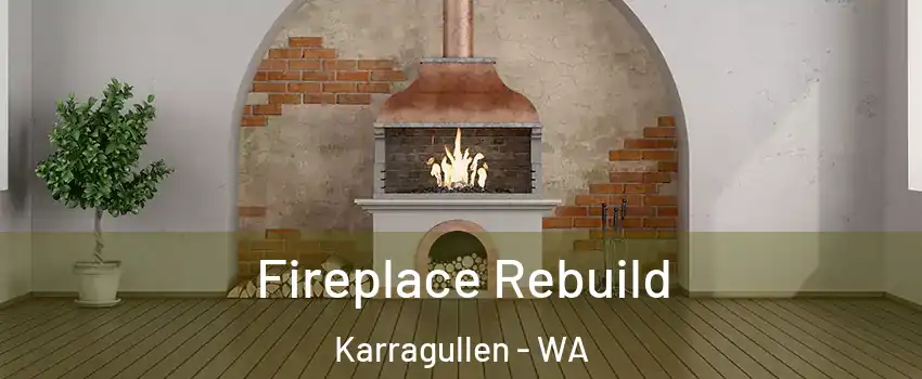 Fireplace Rebuild Karragullen - WA