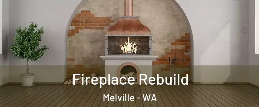 Fireplace Rebuild Melville - WA