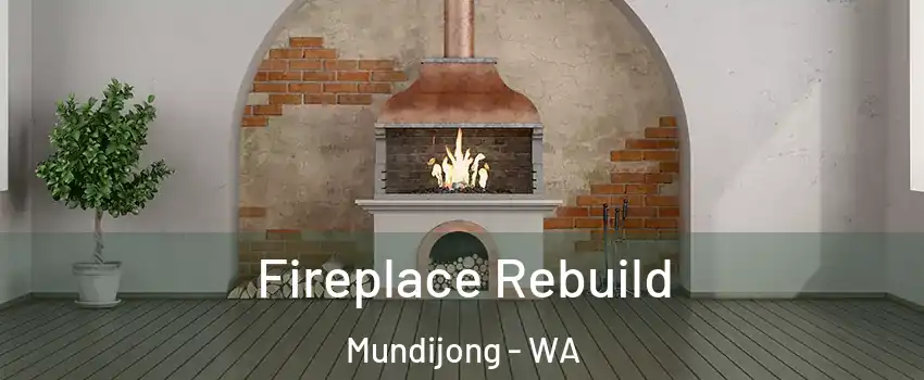 Fireplace Rebuild Mundijong - WA