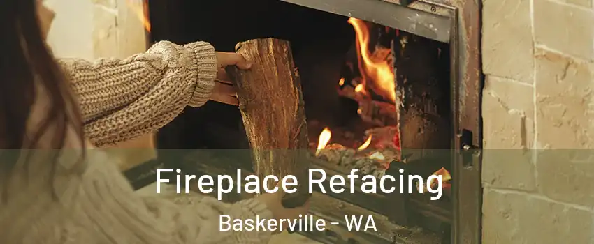 Fireplace Refacing Baskerville - WA