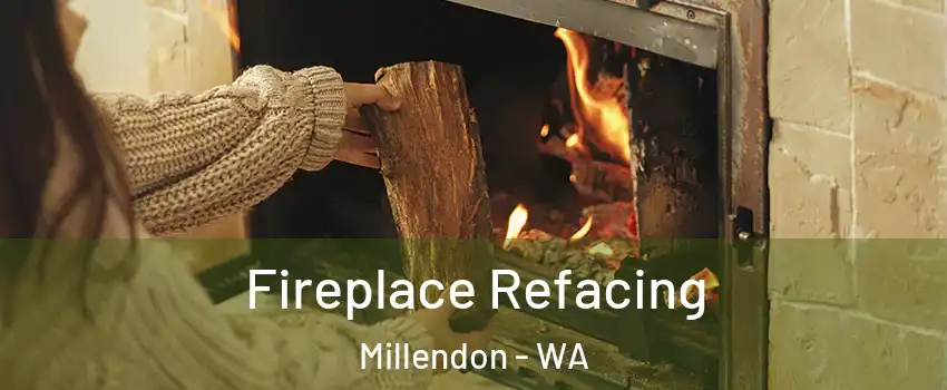 Fireplace Refacing Millendon - WA