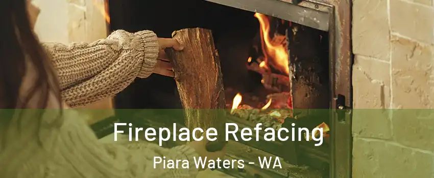 Fireplace Refacing Piara Waters - WA