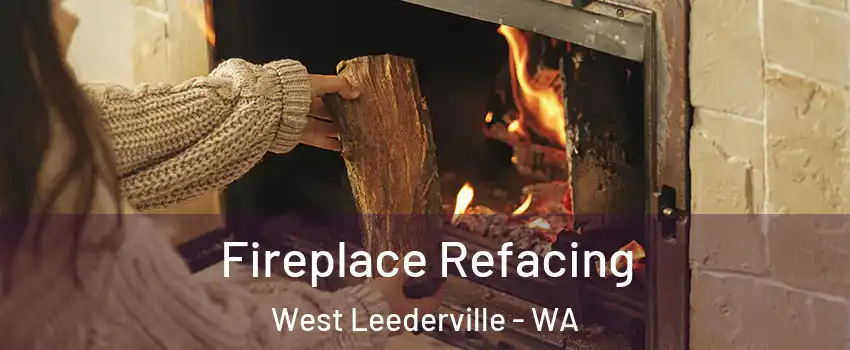 Fireplace Refacing West Leederville - WA
