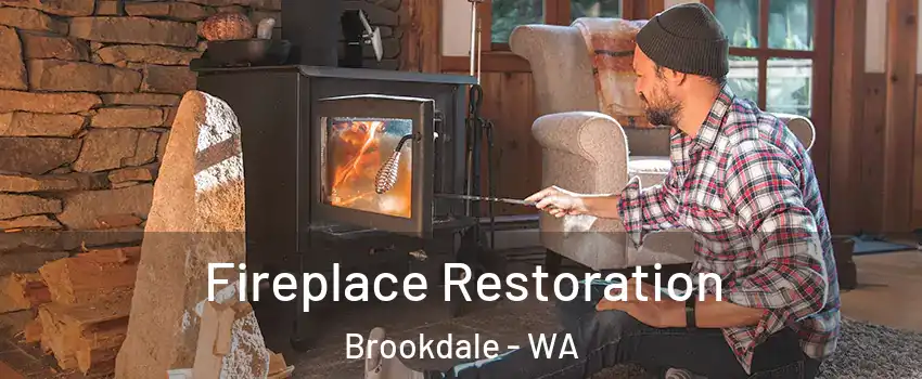 Fireplace Restoration Brookdale - WA