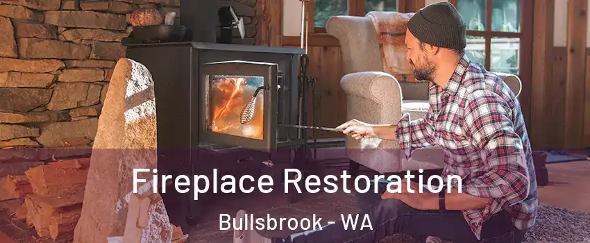 Fireplace Restoration Bullsbrook - WA