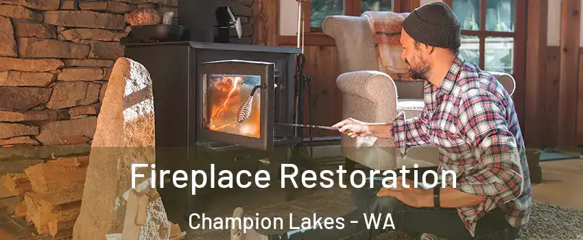 Fireplace Restoration Champion Lakes - WA