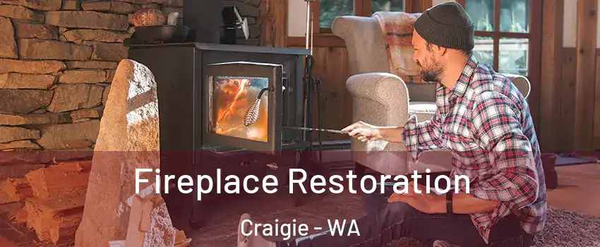  Fireplace Restoration Craigie - WA