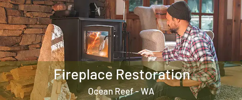 Fireplace Restoration Ocean Reef - WA
