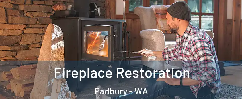 Fireplace Restoration Padbury - WA