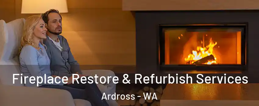 Fireplace Restore & Refurbish Services Ardross - WA