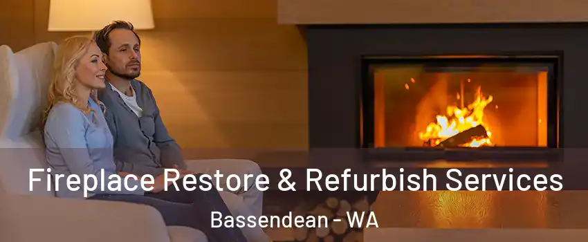  Fireplace Restore & Refurbish Services Bassendean - WA