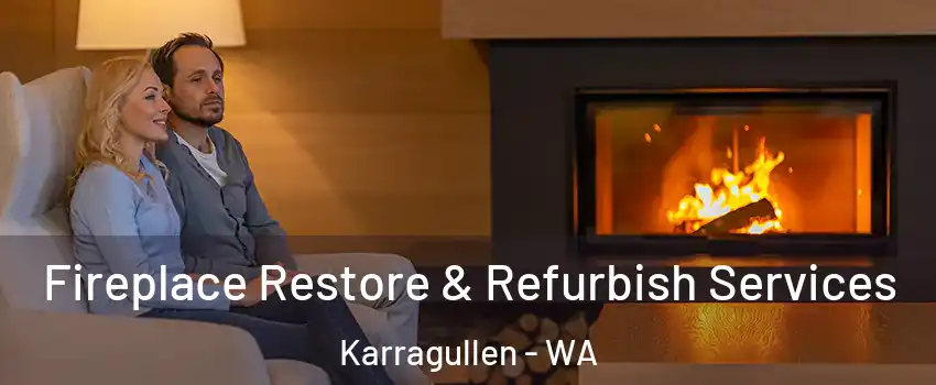 Fireplace Restore & Refurbish Services Karragullen - WA