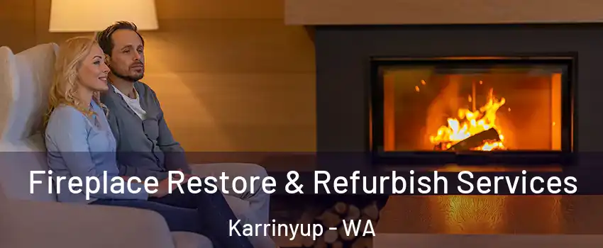 Fireplace Restore & Refurbish Services Karrinyup - WA