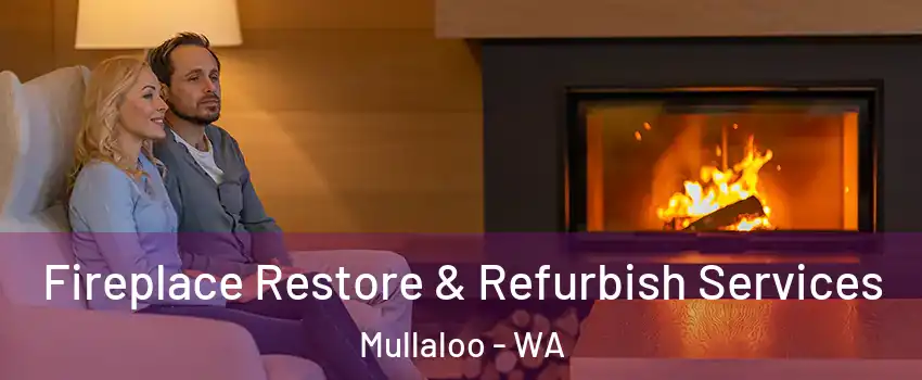 Fireplace Restore & Refurbish Services Mullaloo - WA