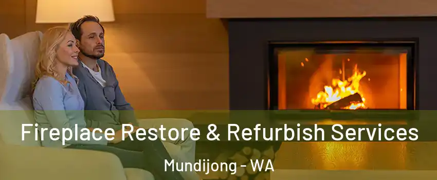 Fireplace Restore & Refurbish Services Mundijong - WA