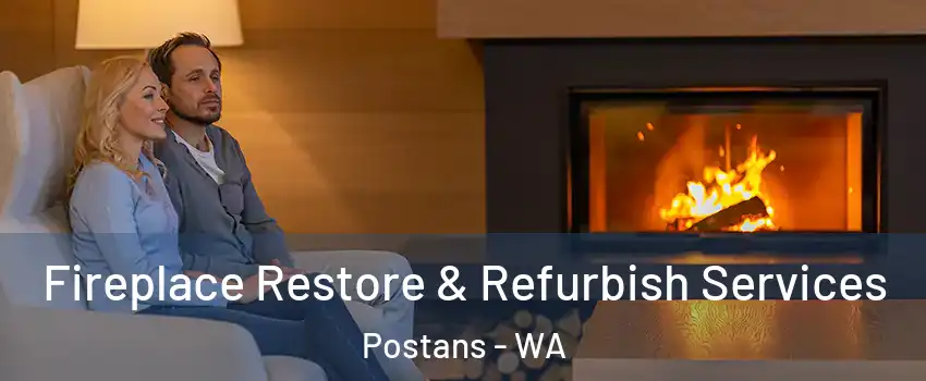 Fireplace Restore & Refurbish Services Postans - WA