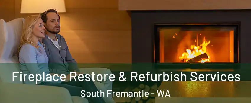 Fireplace Restore & Refurbish Services South Fremantle - WA