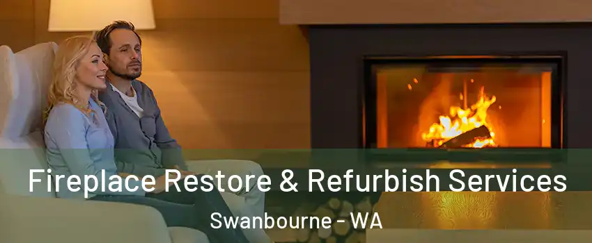 Fireplace Restore & Refurbish Services Swanbourne - WA