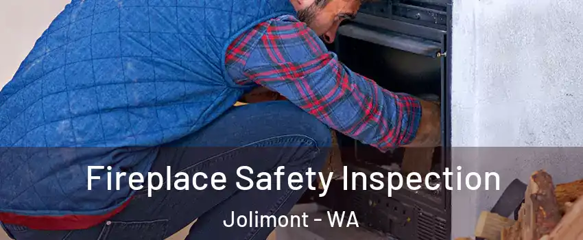 Fireplace Safety Inspection Jolimont - WA