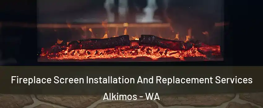 Fireplace Screen Installation And Replacement Services Alkimos - WA