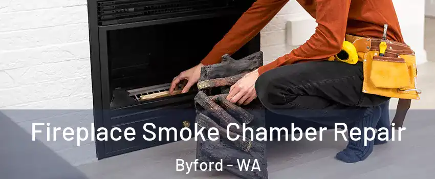 Fireplace Smoke Chamber Repair Byford - WA