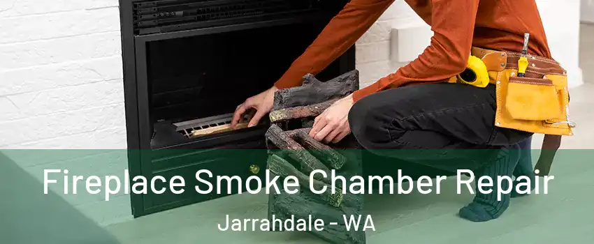 Fireplace Smoke Chamber Repair Jarrahdale - WA
