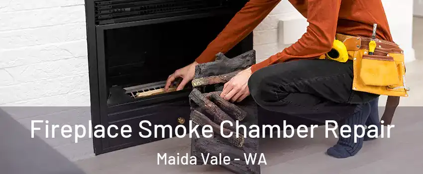 Fireplace Smoke Chamber Repair Maida Vale - WA