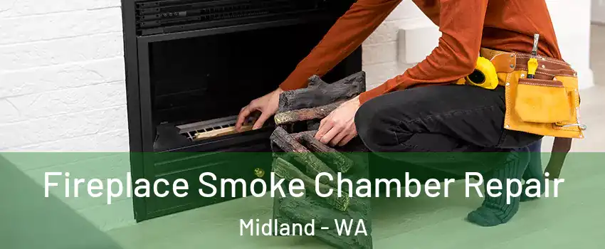 Fireplace Smoke Chamber Repair Midland - WA