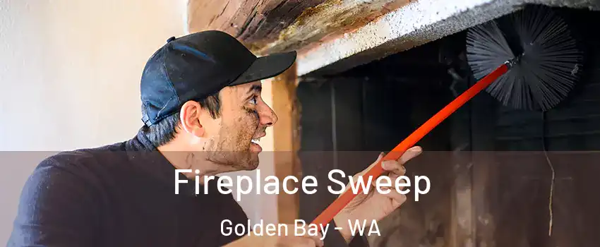 Fireplace Sweep Golden Bay - WA