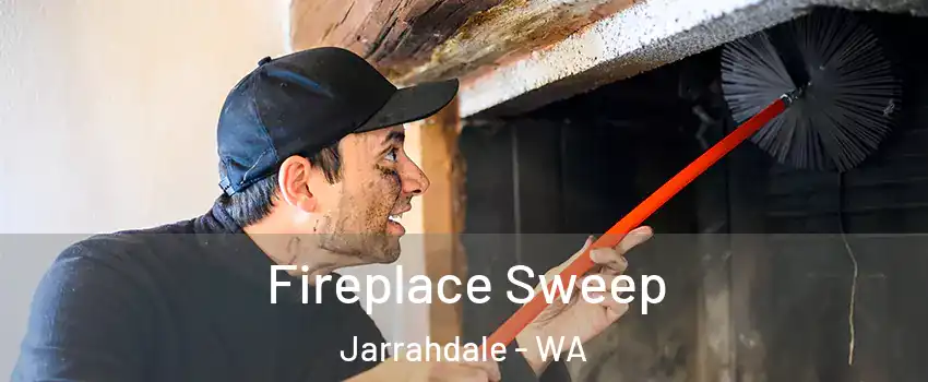 Fireplace Sweep Jarrahdale - WA