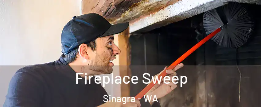Fireplace Sweep Sinagra - WA
