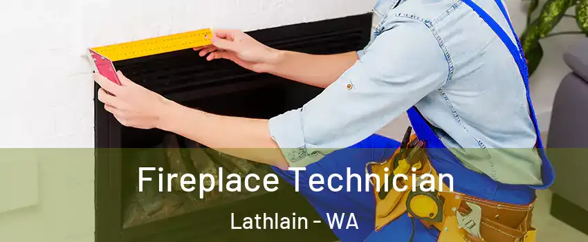 Fireplace Technician Lathlain - WA