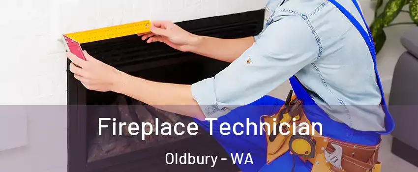 Fireplace Technician Oldbury - WA
